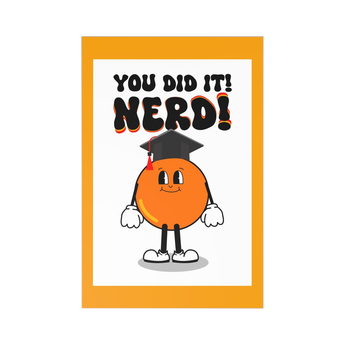 You Did It Nerd , Graduation Postcard